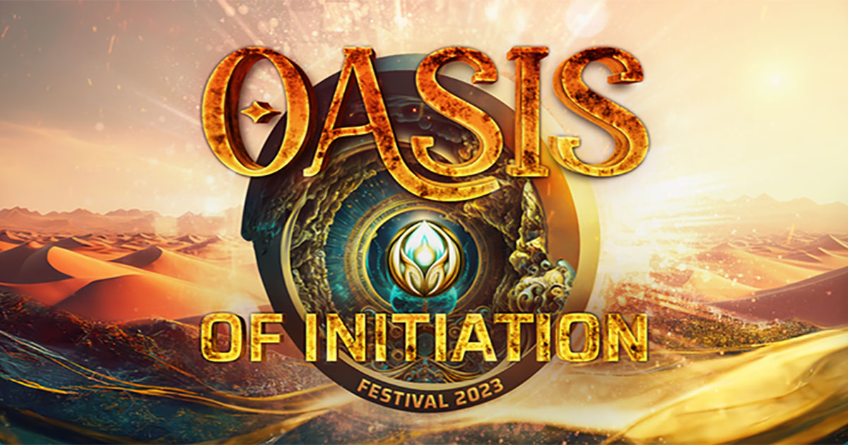 Oasis of Initiation 2023